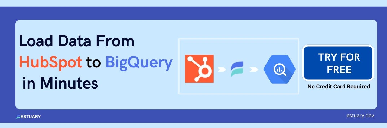 Connect HubSpot to BigQuery