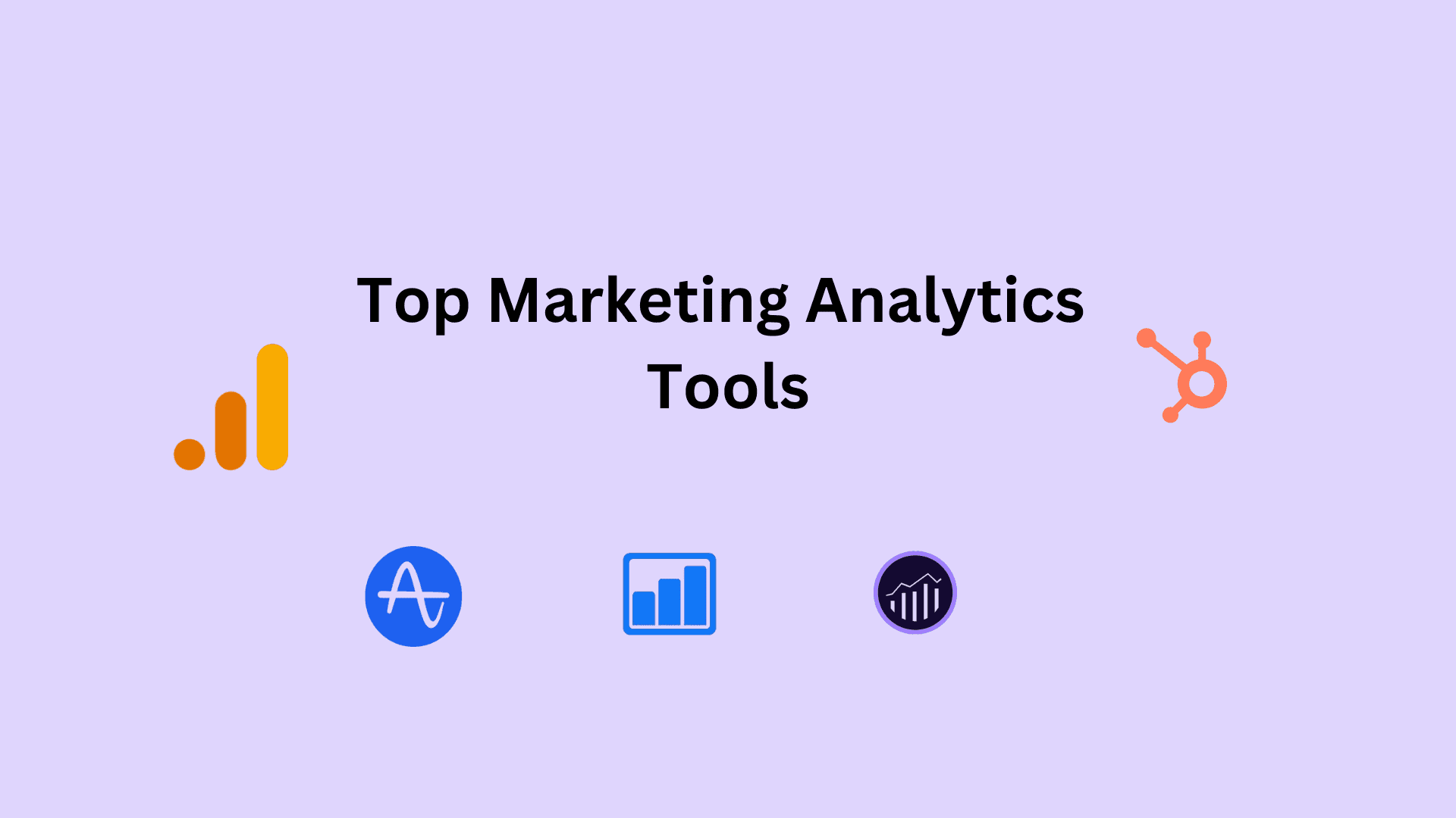 Top 10 Data-Driven Marketing Analytics Tools (2024)